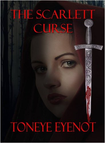 The Scarlett Curse (The Sacred Blade of Profanity series Book I)