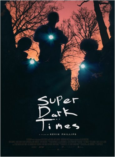 Super Dark Times Review