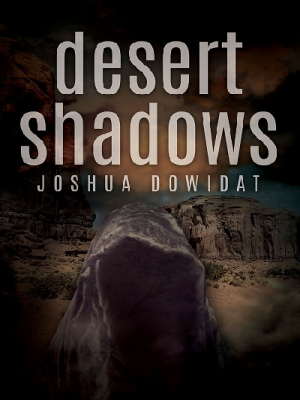 Desert Shadows
