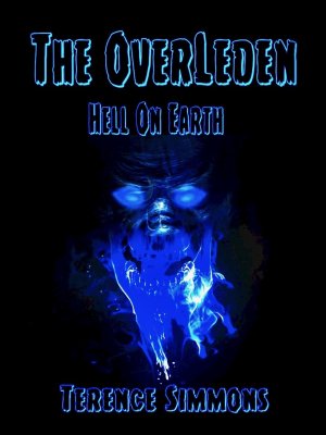 The Overleden: Hell on Earth