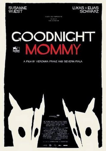 Goodnight Mommy most scary movie